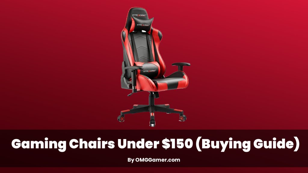 Gaming-Chairs-Under-150-Buying-Guide Gaming-Chairs-Under-150-Buying-Guide