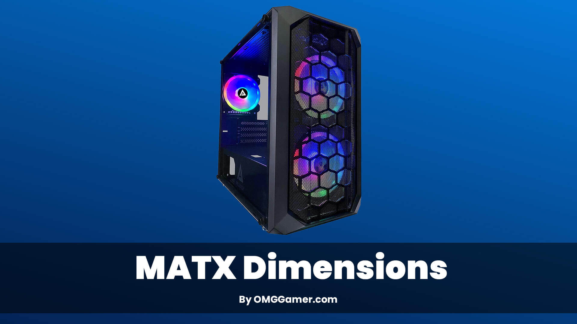 MATX Dimensions MATX Dimensions