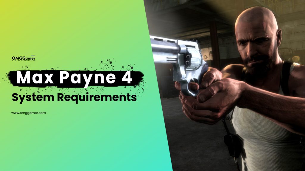 Max-Payne-4-System-Requirement Max-Payne-4-System-Requirement