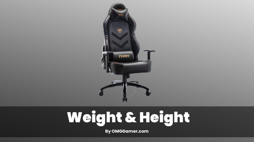 Weight & Height Gaming Chairs Weight & Height Gaming Chairs