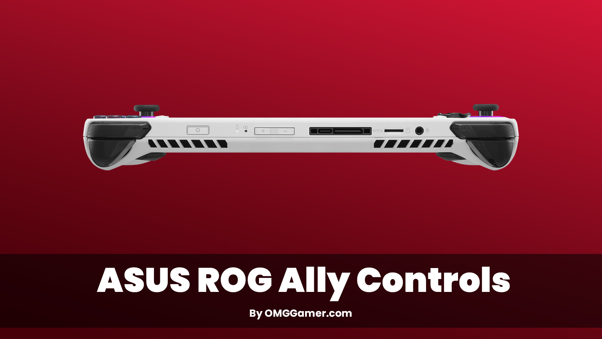 ASUS ROG Ally Controls ASUS ROG Ally Controls