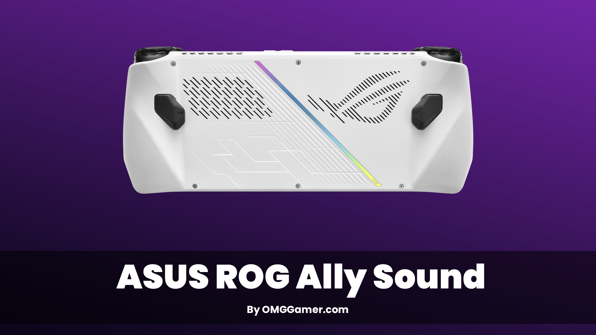 ASUS ROG Ally Sound ASUS ROG Ally Sound
