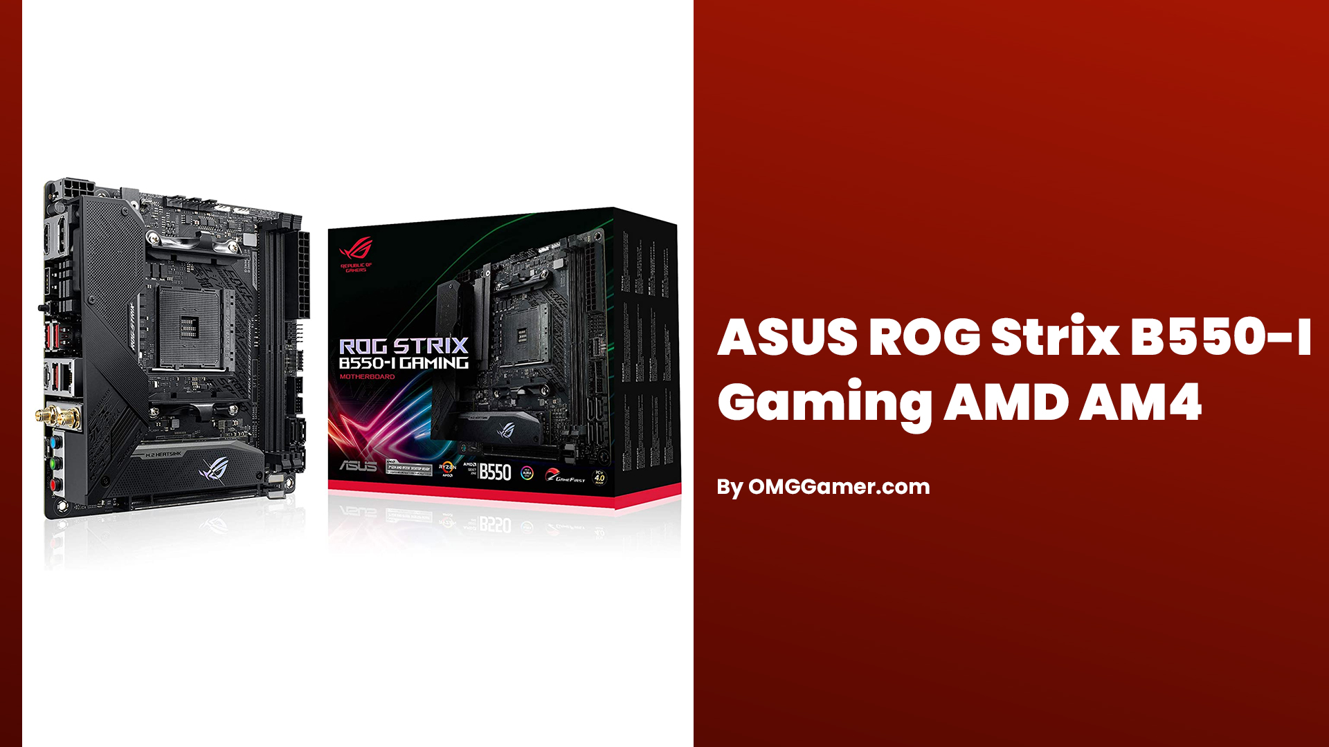 ASUS ROG Strix B550-I Gaming AMD AM4: Mini ITX Motherboard ASUS ROG Strix B550-I Gaming AMD AM4: Mini ITX Motherboard