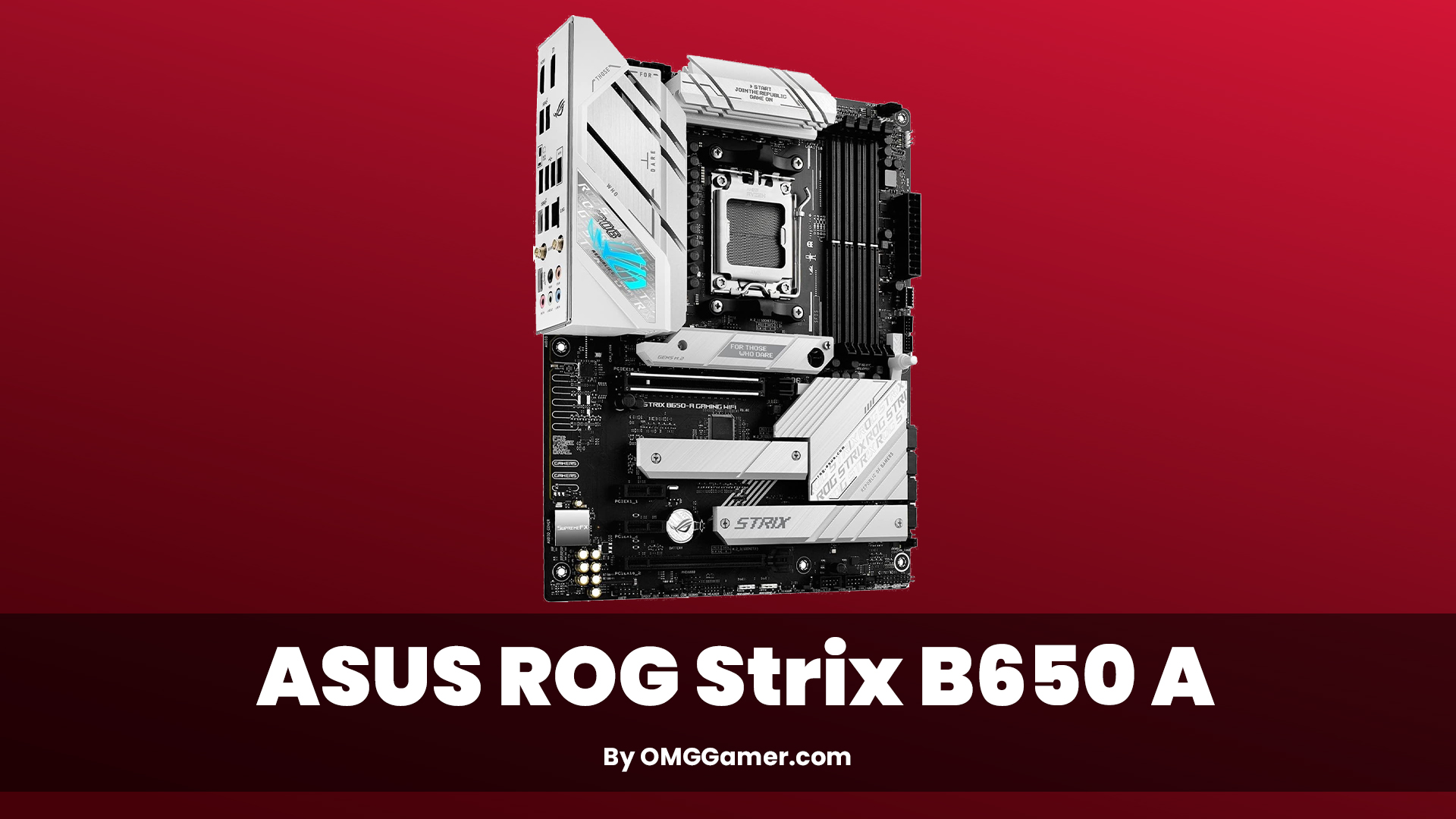 ASUS ROG Strix B650 A ASUS ROG Strix B650 A