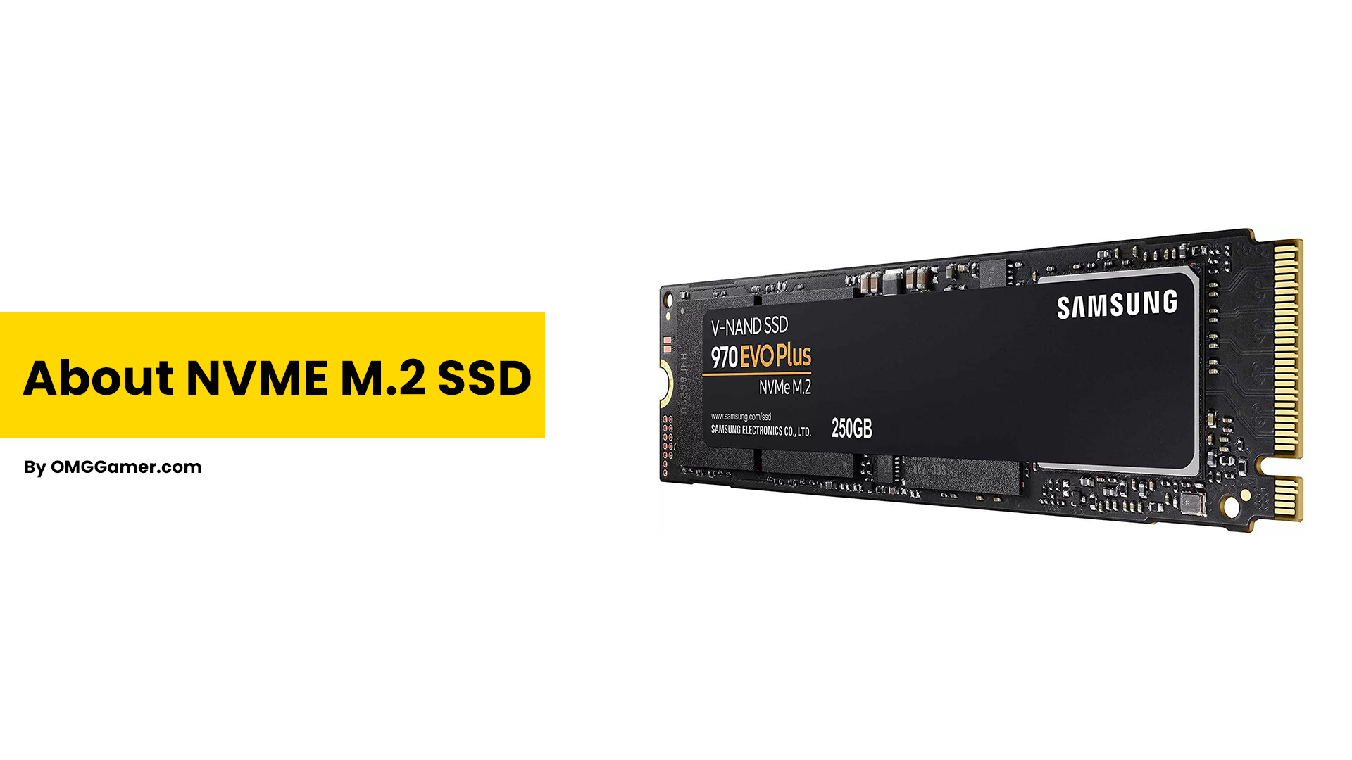 About NVME M.2 SSD About NVME M.2 SSD