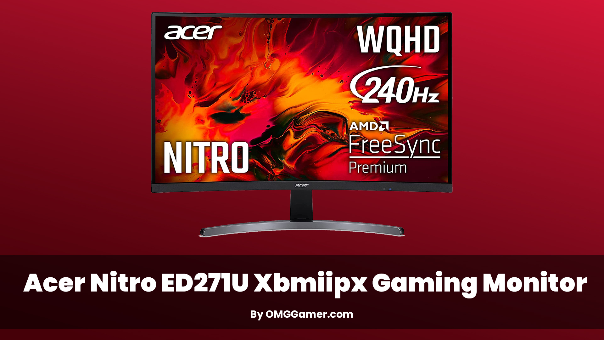 Acer Nitro ED271U Xbmiipx Gaming Monitor Acer Nitro ED271U Xbmiipx Gaming Monitor