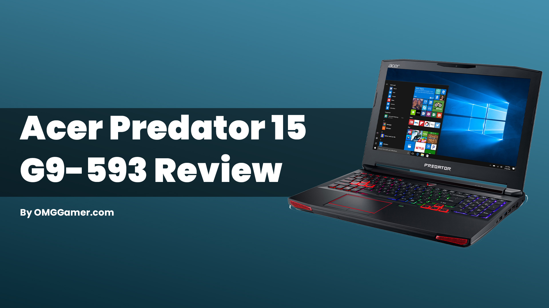 Acer Predator 15 G9-593 Review, Design, and Price