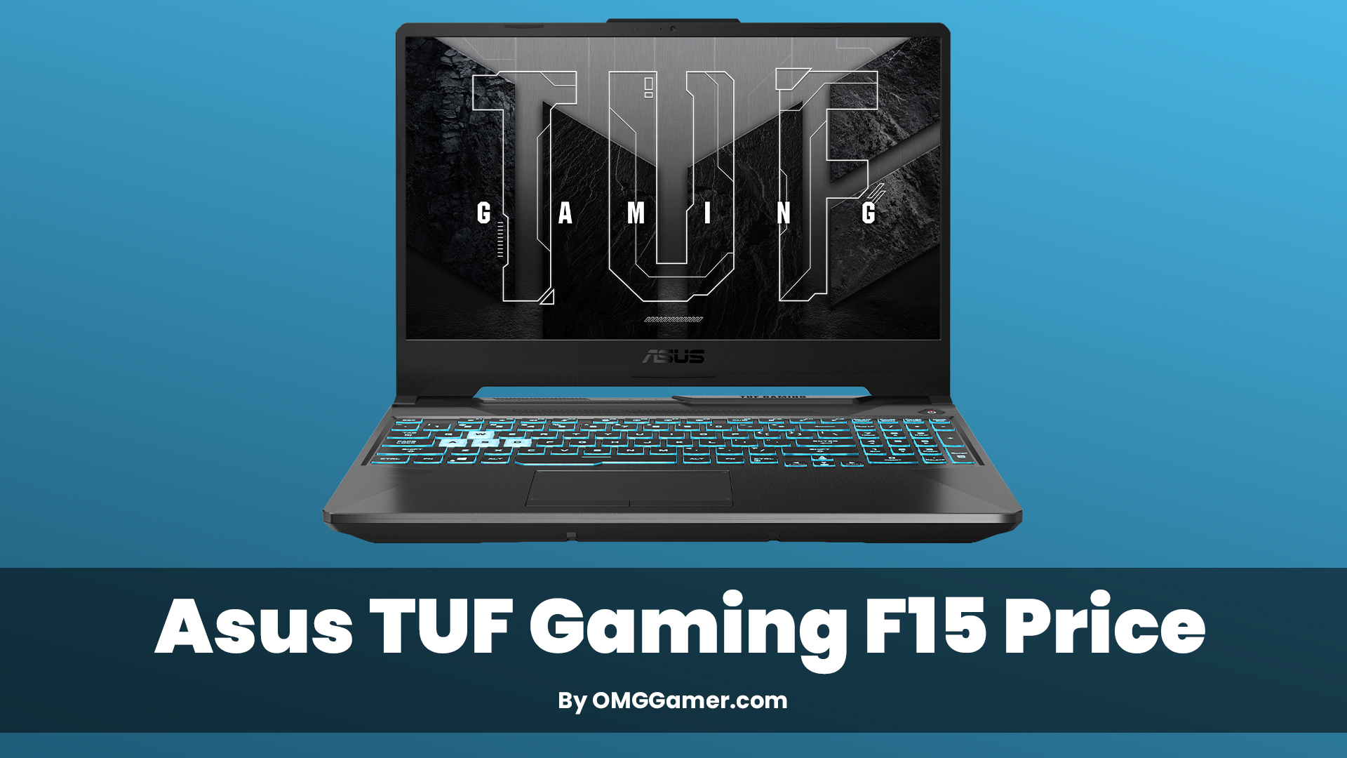 Asus TUF Gaming F15 Price Asus TUF Gaming F15 Price