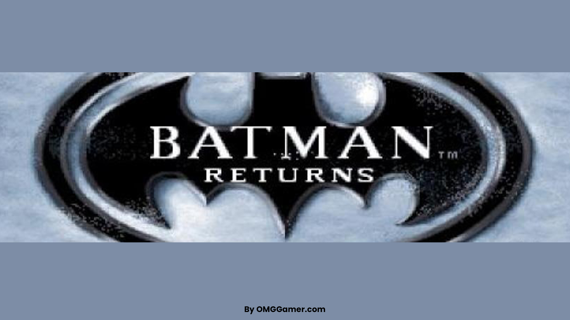 Batman Returns (1992): Batman Games In Order Batman Returns (1992): Batman Games In Order