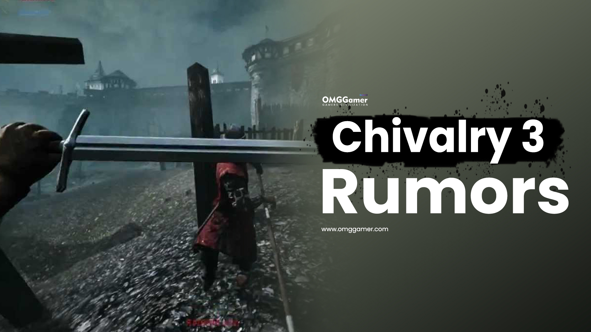 Chivalry 3 Rumors Chivalry 3 Rumors