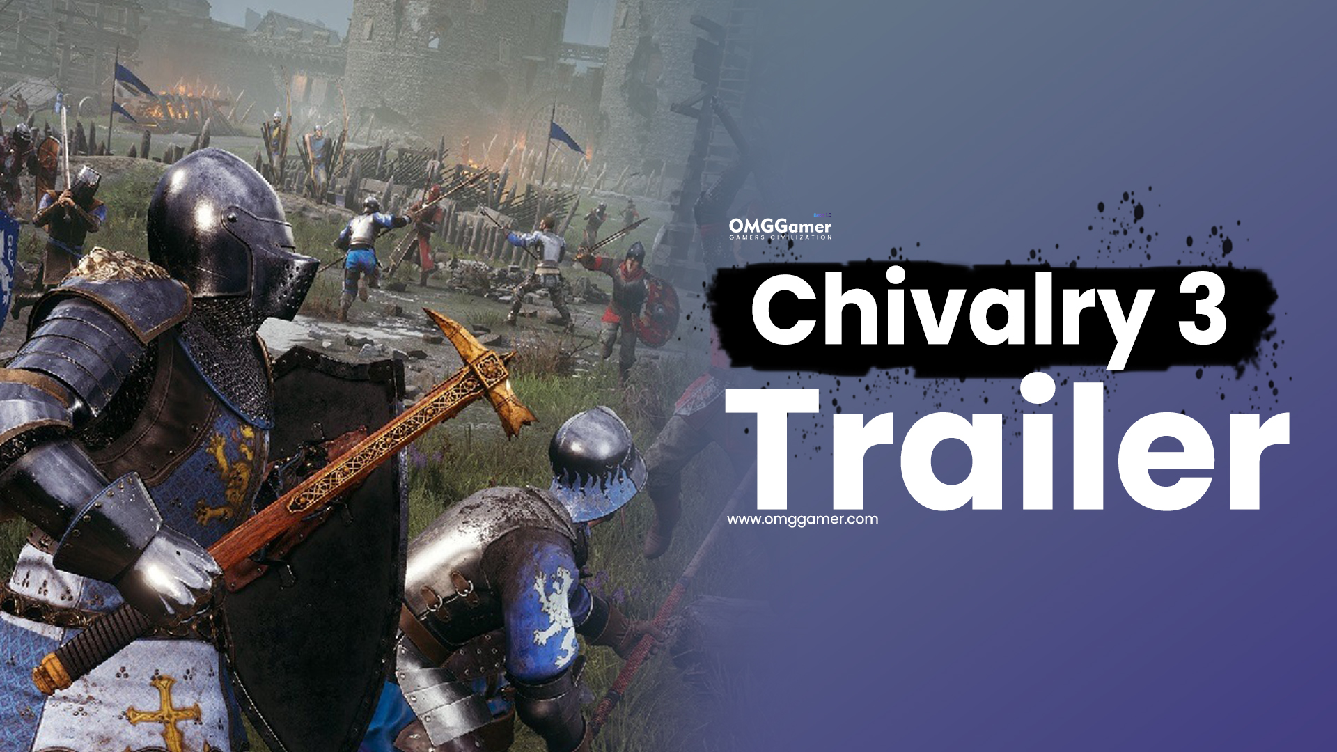 Chivalry 3 Trailer Chivalry 3 Trailer