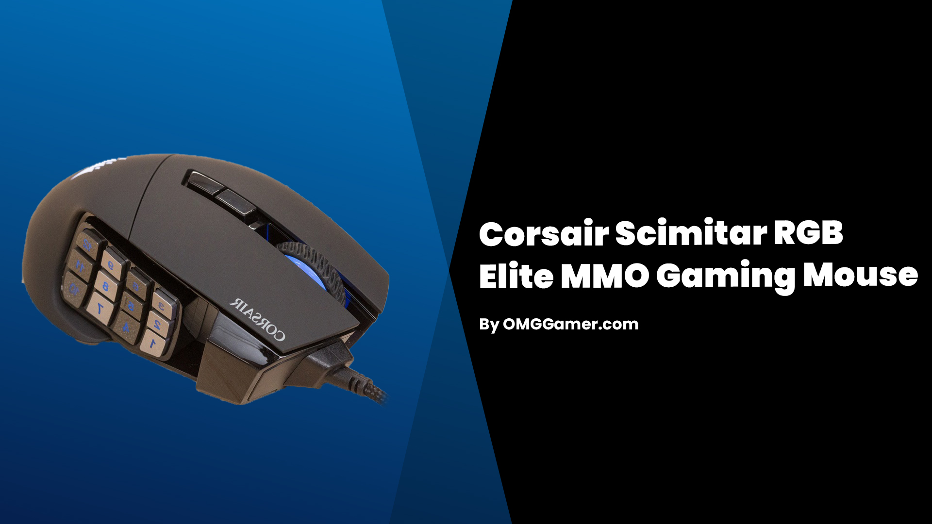 Corsair Scimitar RGB Elite: Best MMO Mouse Corsair Scimitar RGB Elite: Best MMO Mouse