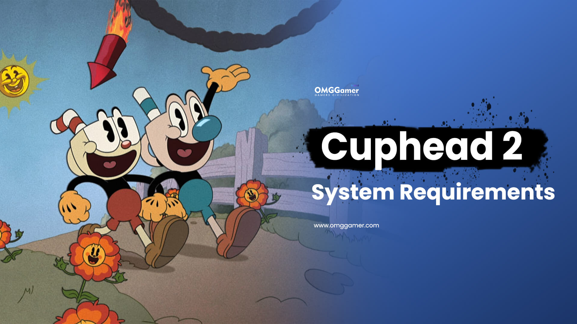 Cuphead 2 for System Requirements Cuphead 2 for System Requirements
