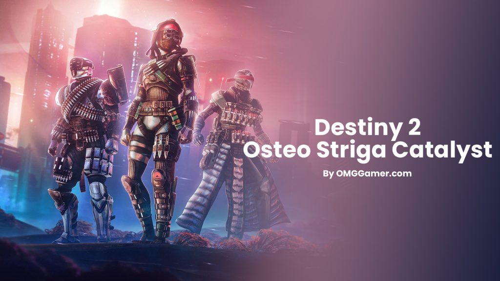 Destiny 2 Osteo Striga Catalyst [The Witch Queen]