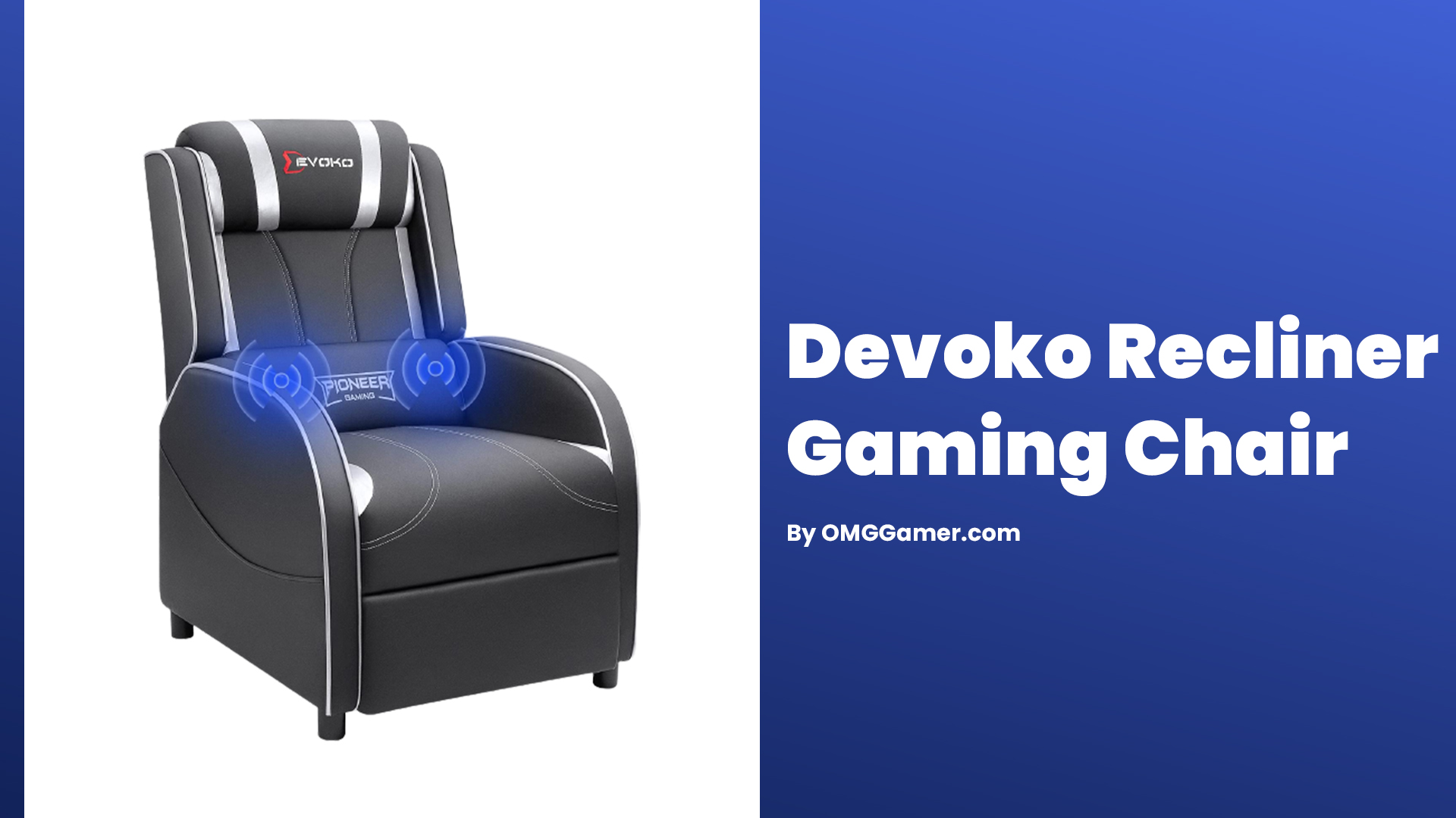 Devoko Recliner Gaming Chair Review Devoko Recliner Gaming Chair Review