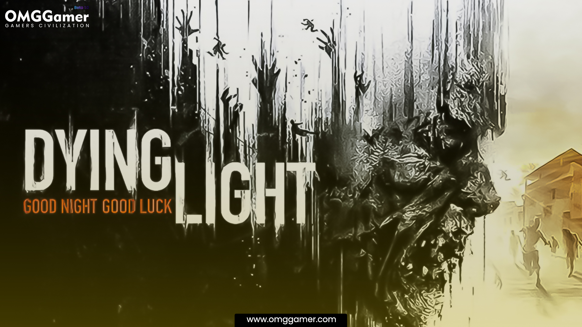 Dying Light Dying Light