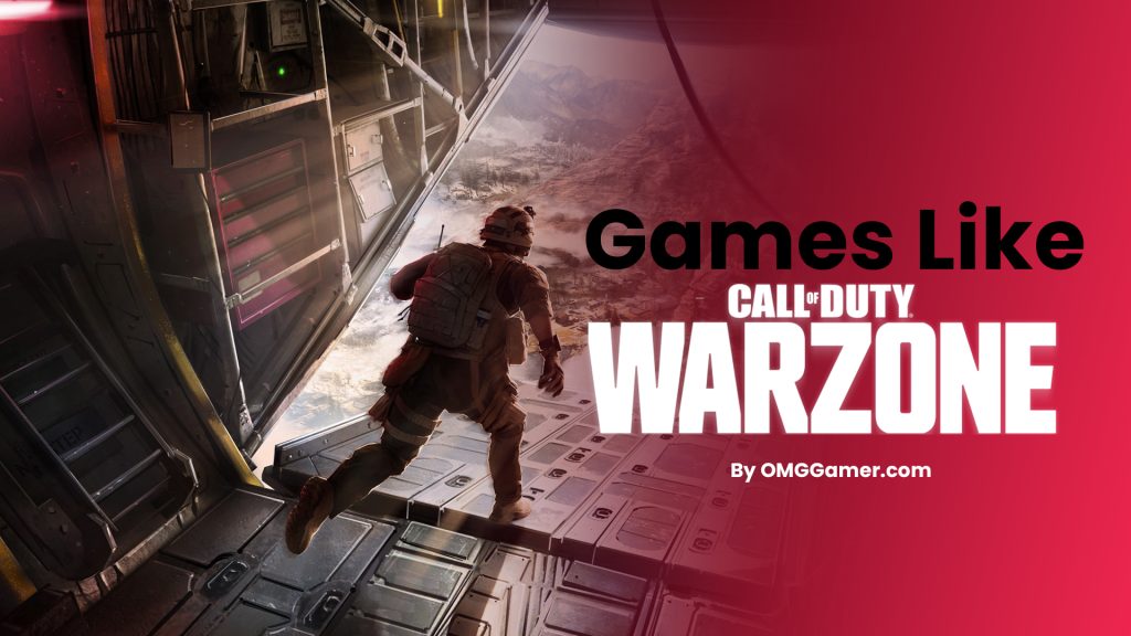 Games Like Warzone Games Like Warzone