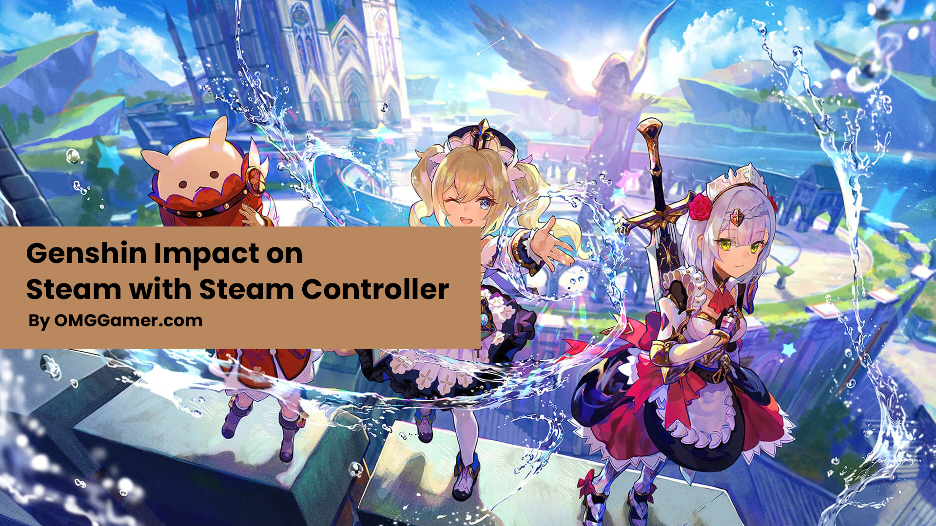 Genshin Impact on Steam with Steam Controller Genshin Impact on Steam with Steam Controller