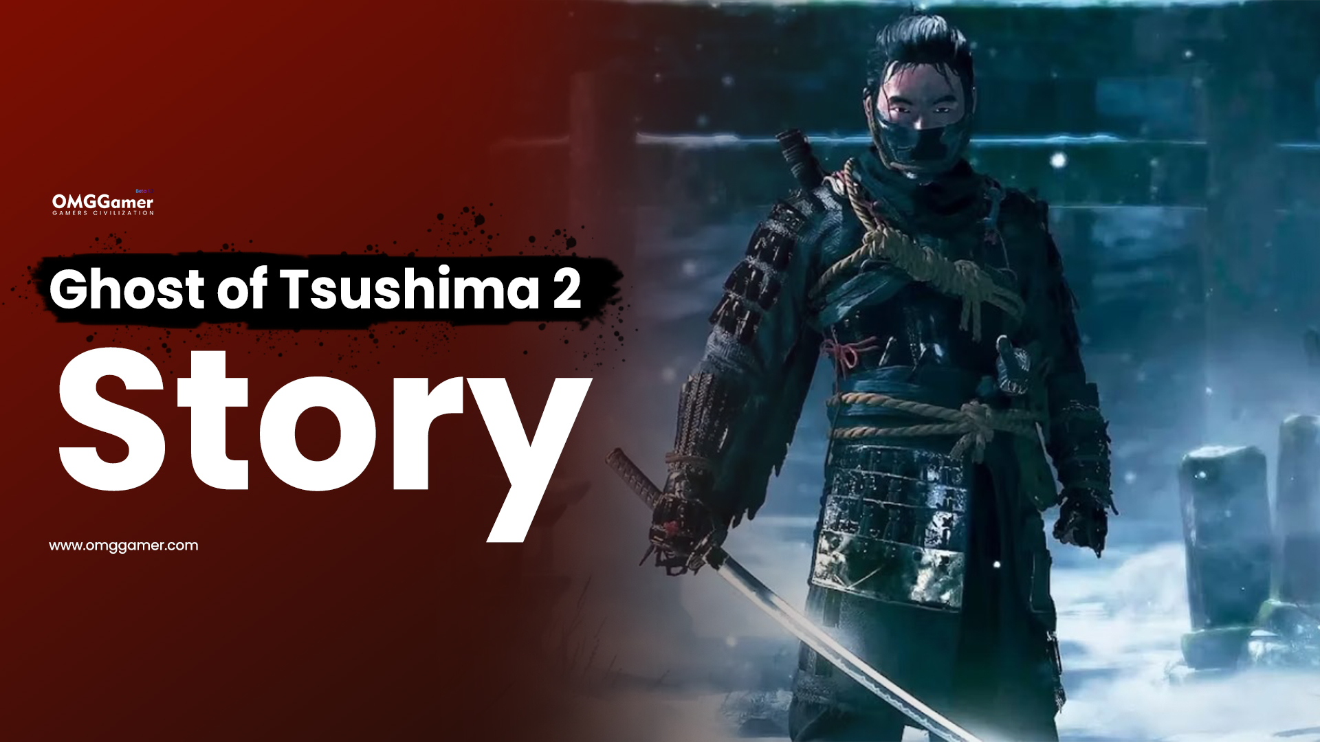 Ghost of Tsushima 2 Story Ghost of Tsushima 2 Story