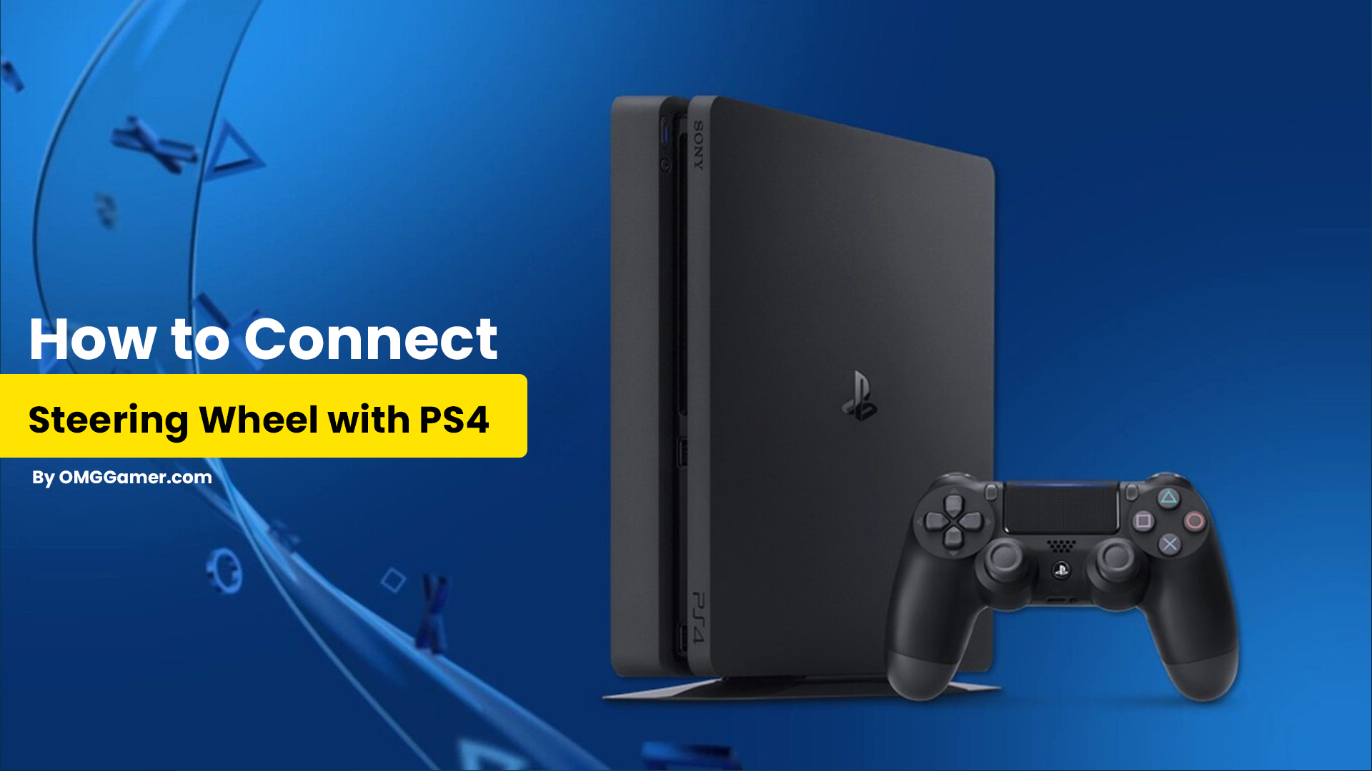 How to Connect Steering Wheel with PS4 How to Connect Steering Wheel with PS4