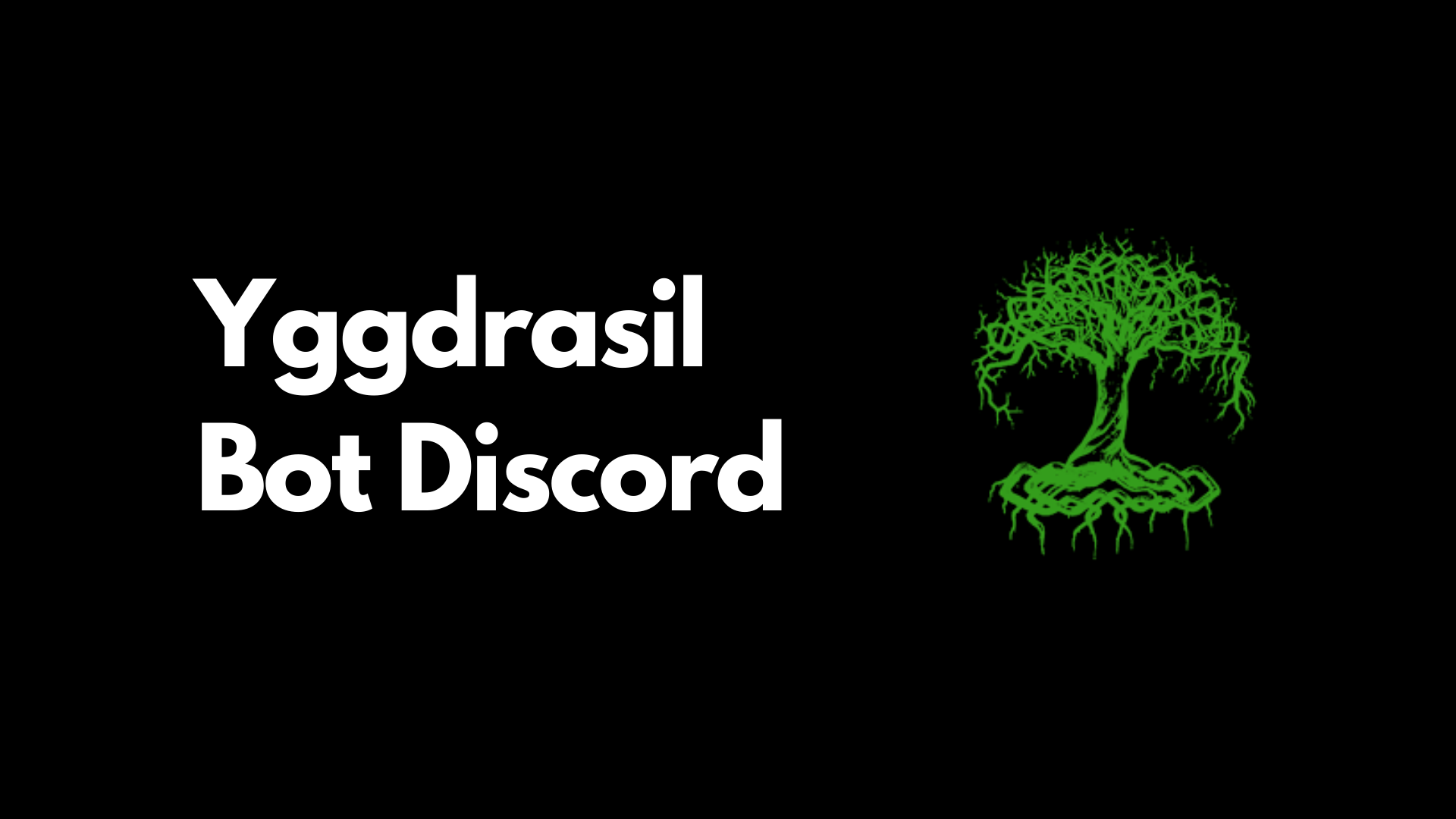 How to use Yggdrasil Bot Discord How to use Yggdrasil Bot Discord