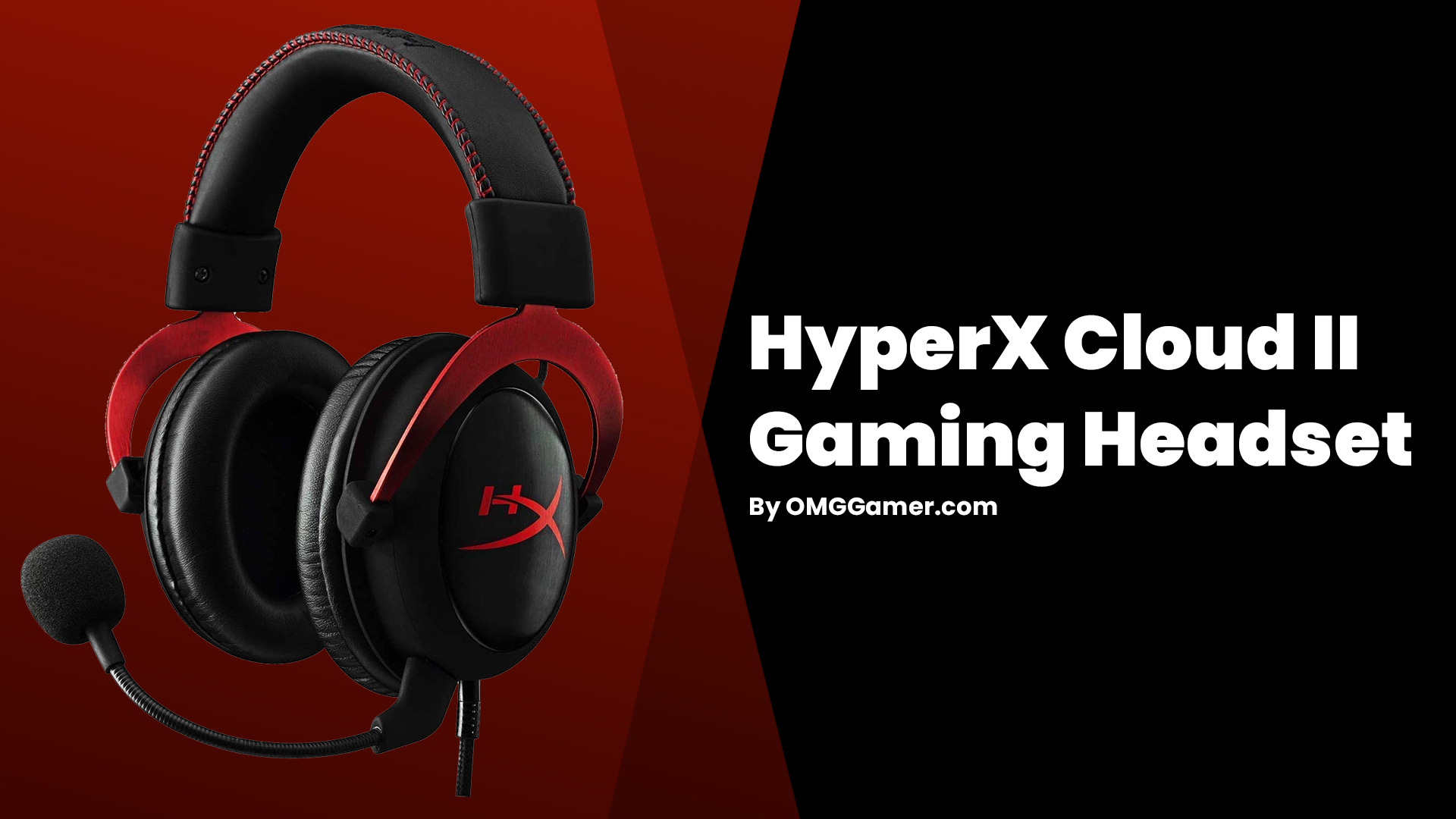 HyperX Cloud II Gaming Headset HyperX Cloud II Gaming Headset
