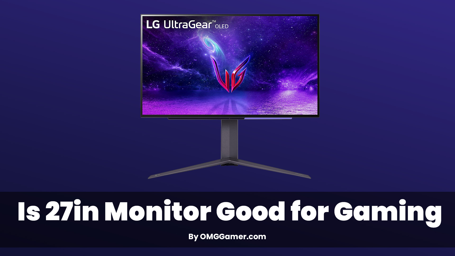 Is 27in Monitor Good for Gaming Is 27in Monitor Good for Gaming