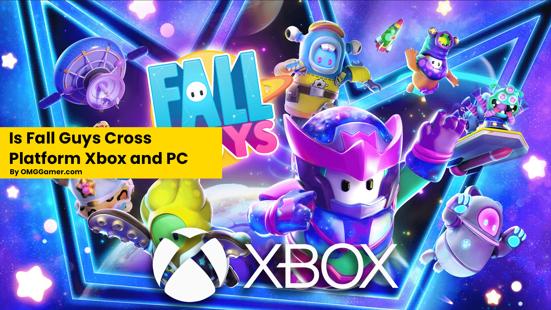 Is Fall Guys Cross Platform Xbox and PC Is Fall Guys Cross Platform Xbox and PC