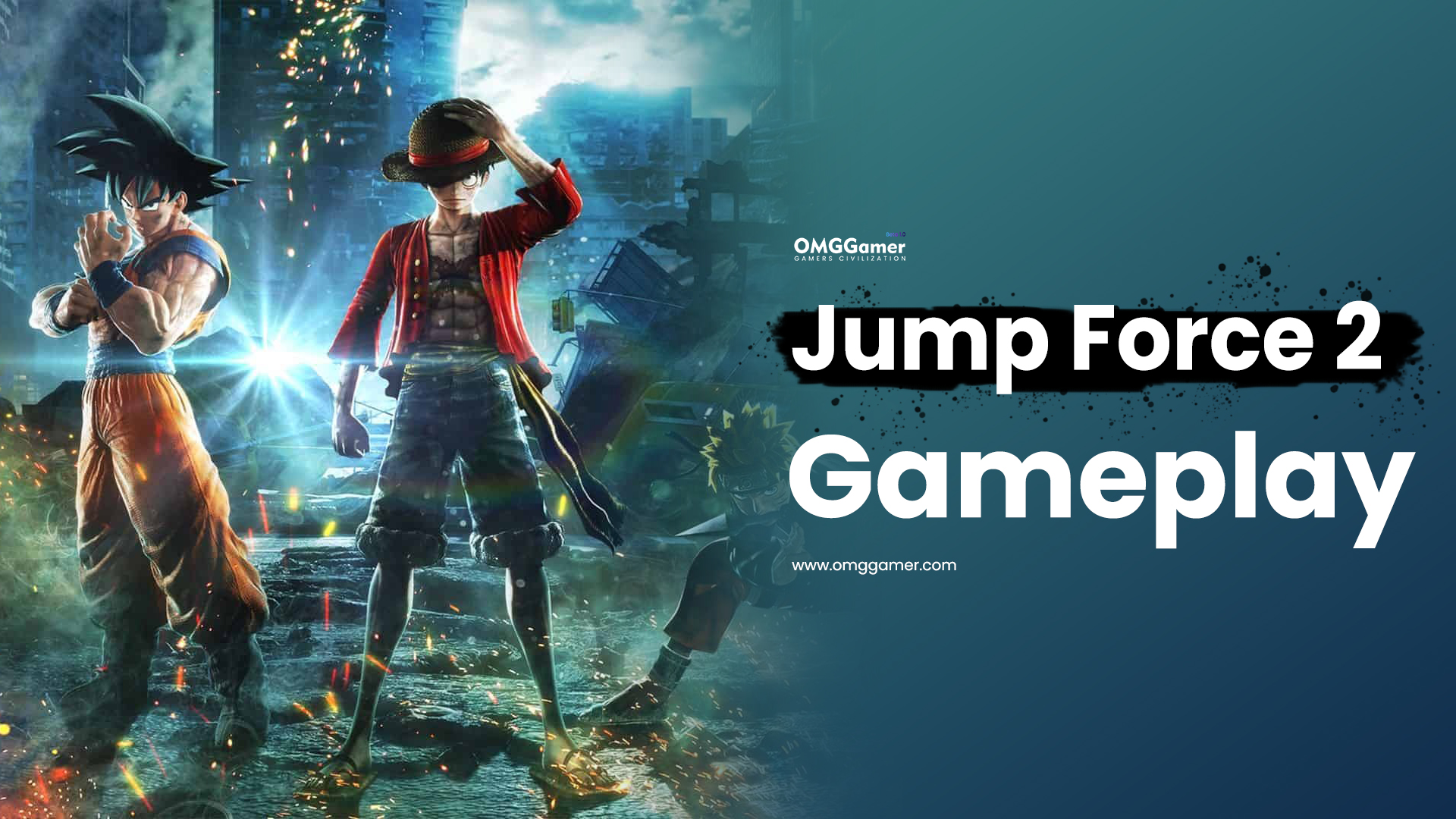Jump Force 2 Gameplay Jump Force 2 Gameplay