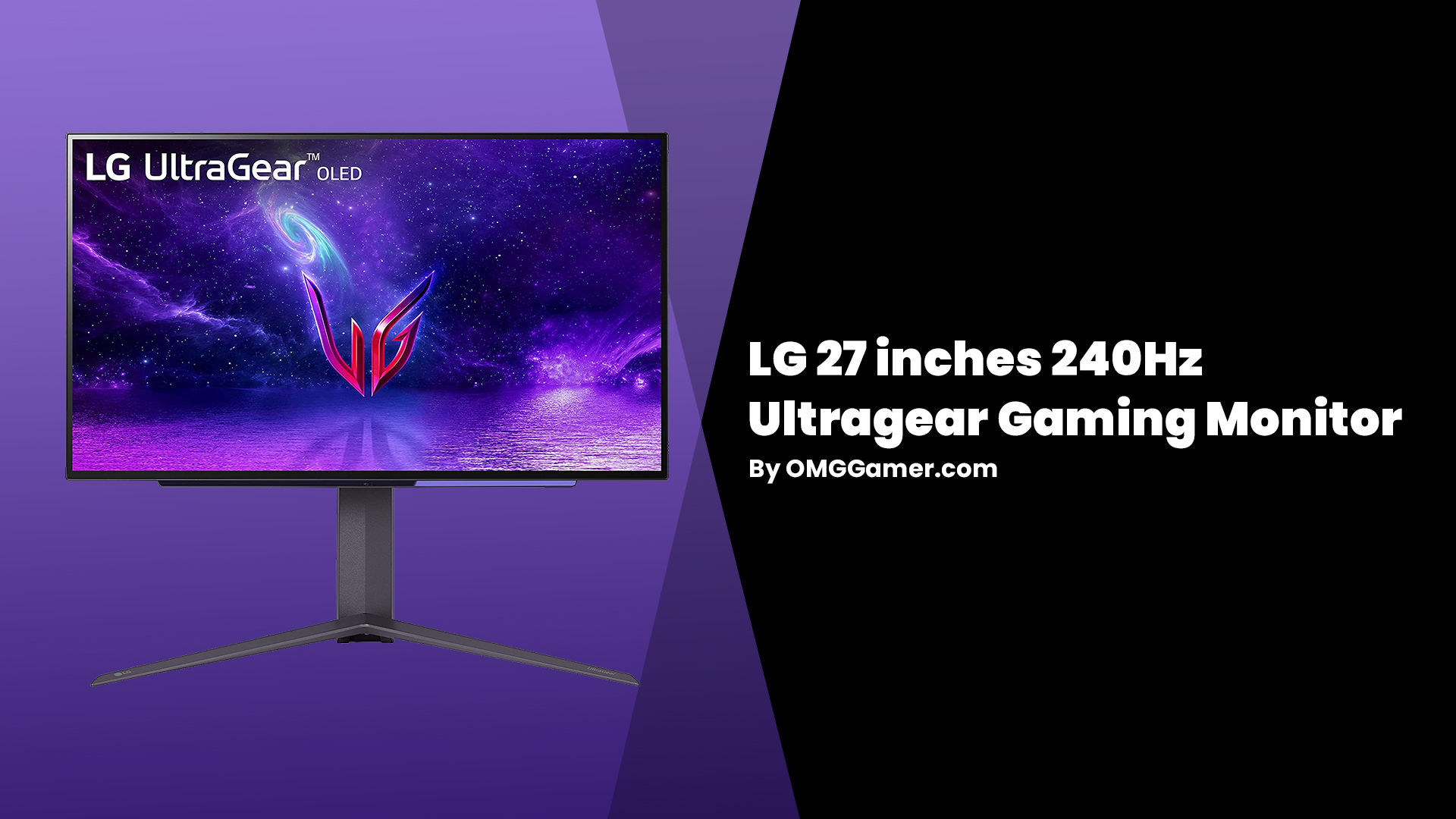 LG 27 inches 240Hz Ultragear Gaming Monitor LG 27 inches 240Hz Ultragear Gaming Monitor