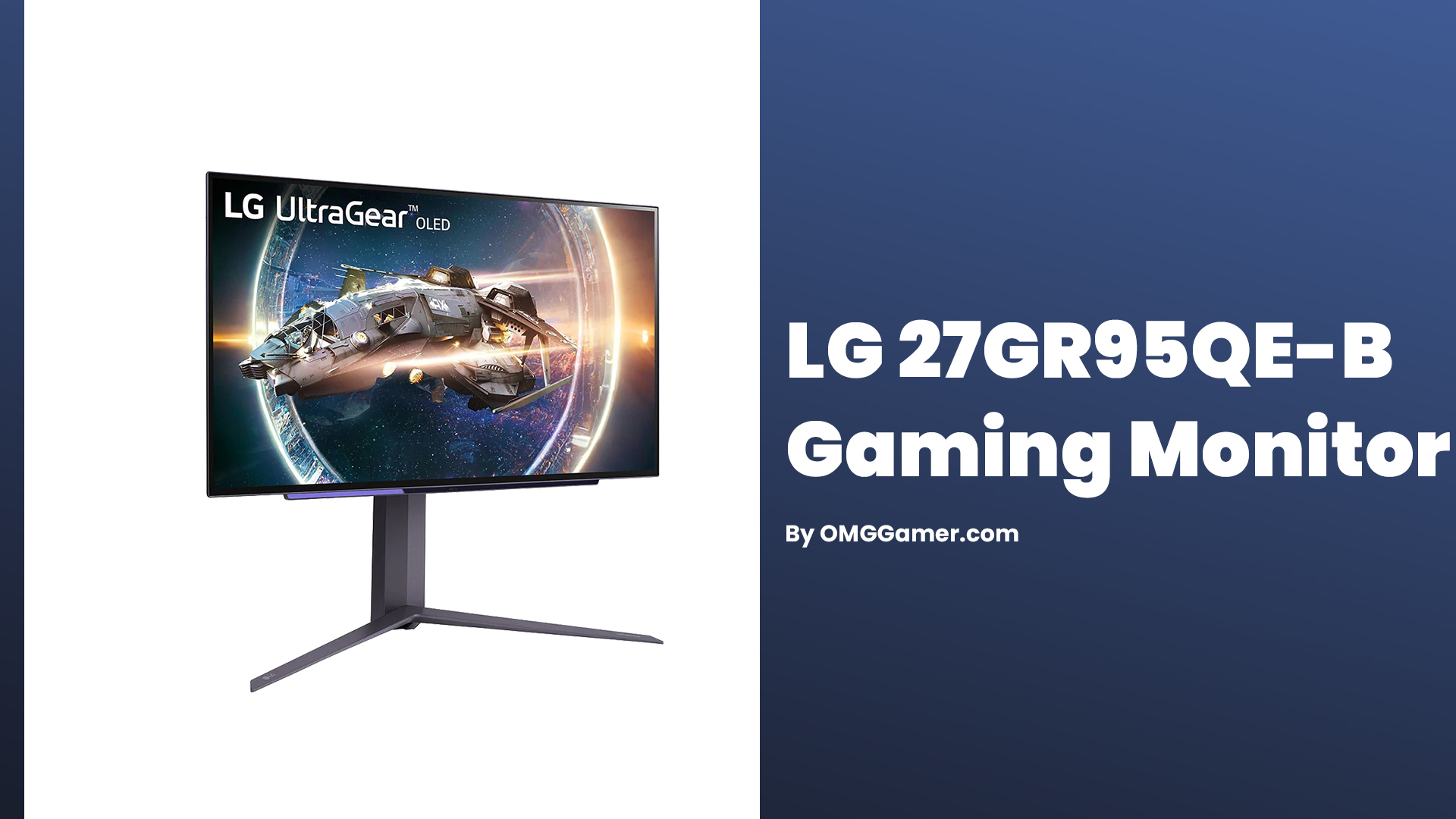 LG 27GR95QE-B Gaming Monitor LG 27GR95QE-B Gaming Monitor
