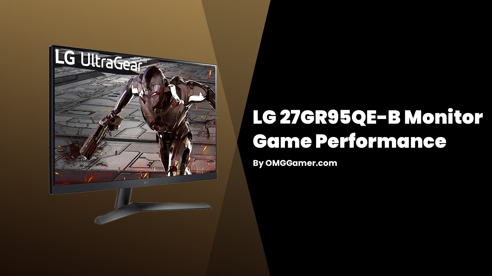 LG 27GR95QE-B Monitor Game Performance LG 27GR95QE-B Monitor Game Performance