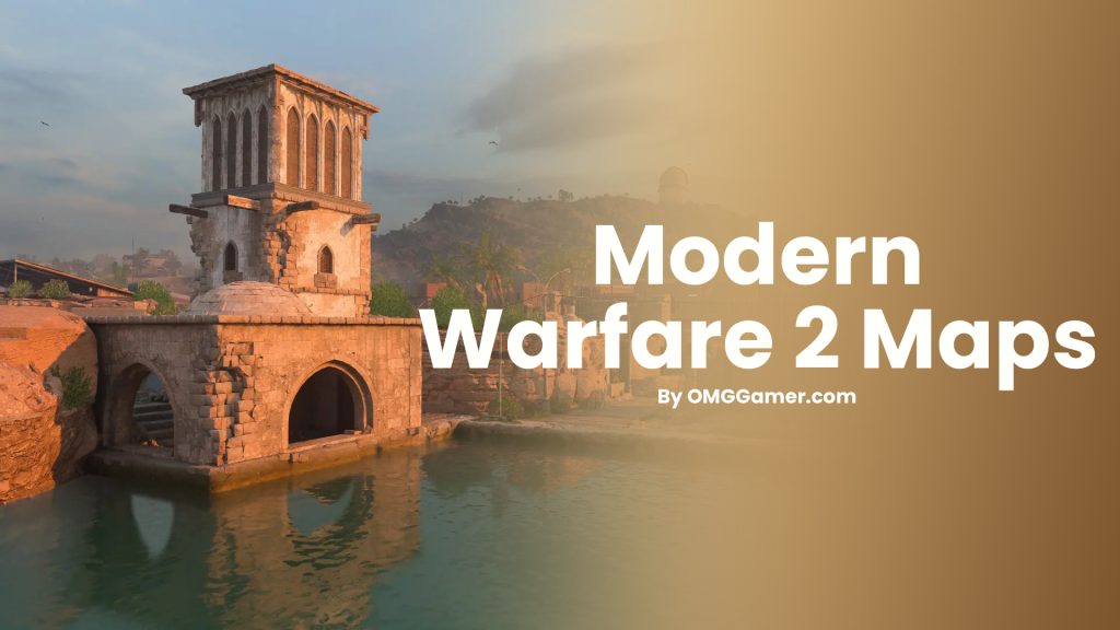 Modern Warfare 2 Maps Modern Warfare 2 Maps