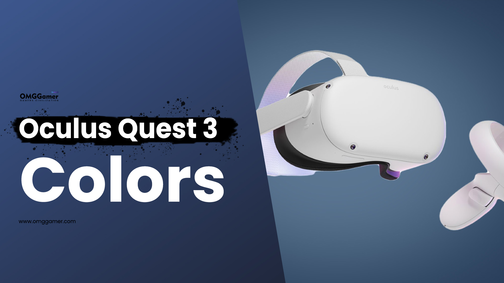 Oculus Quest 3 Colors Oculus Quest 3 Colors