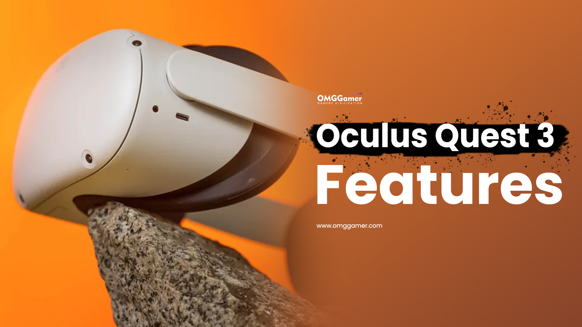 Oculus Quest 3 Features Oculus Quest 3 Features