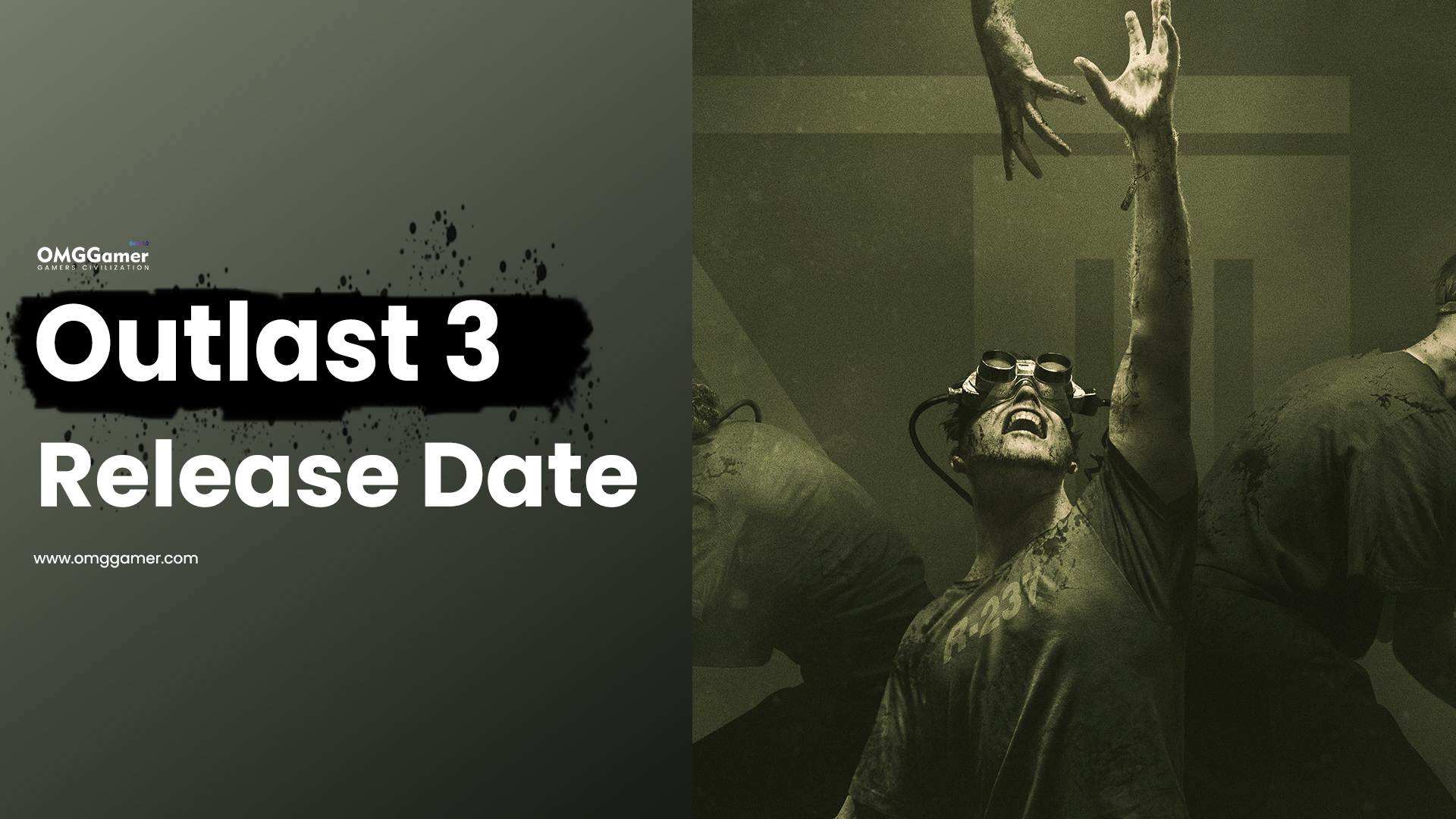 Outlast 3 Release Date Outlast 3 Release Date