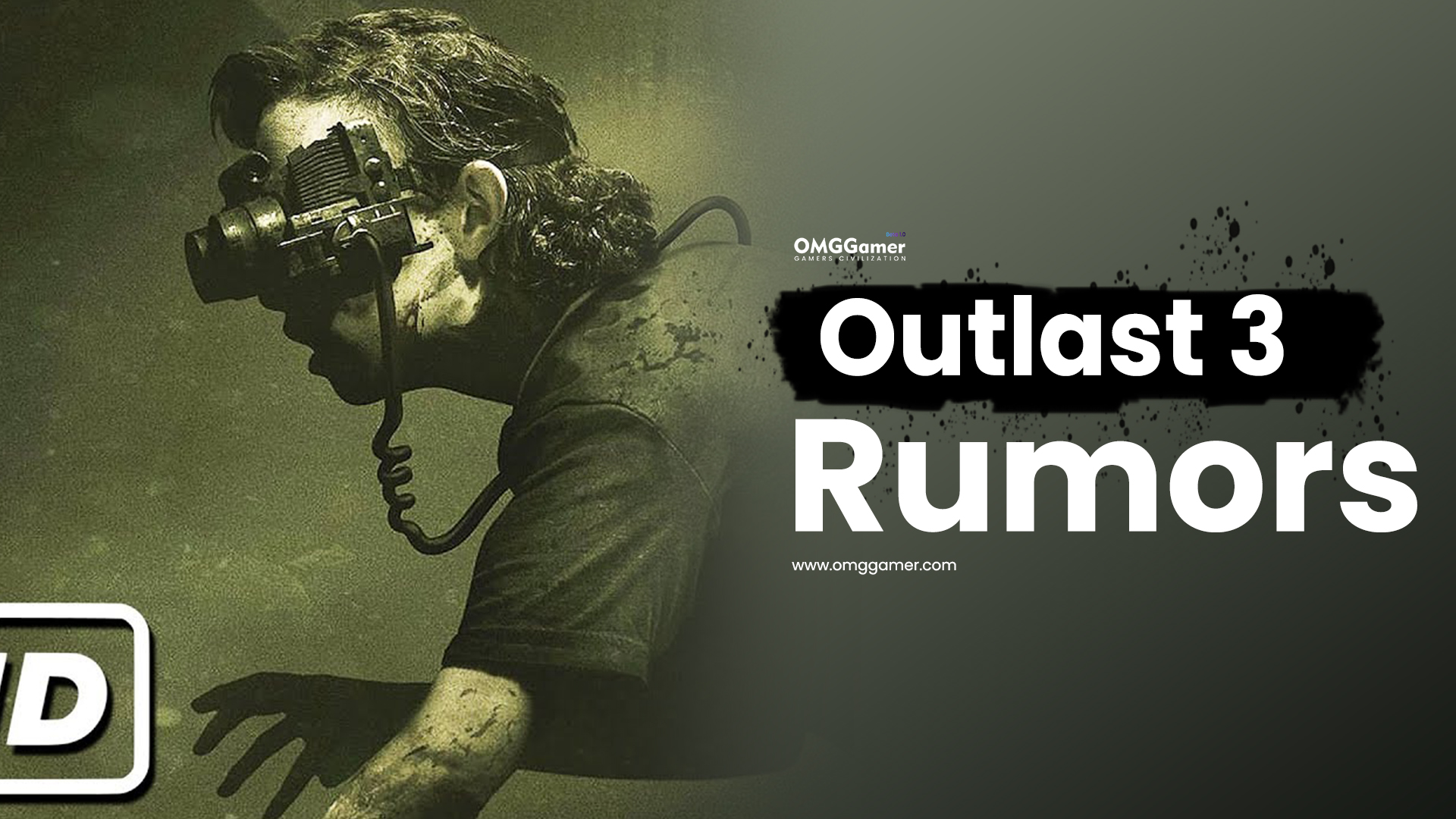 Outlast 3 Rumors Outlast 3 Rumors