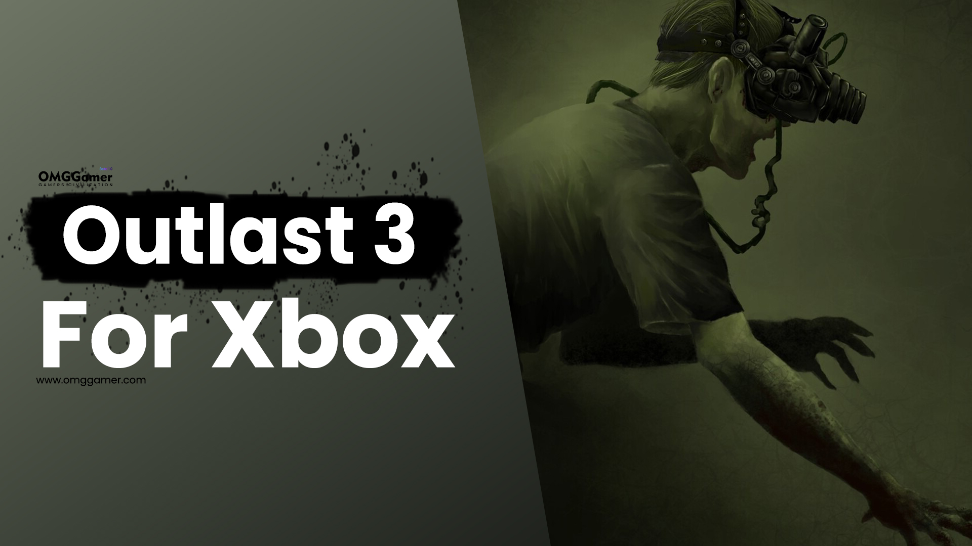 Outlast 3 for Xbox Outlast 3 for Xbox