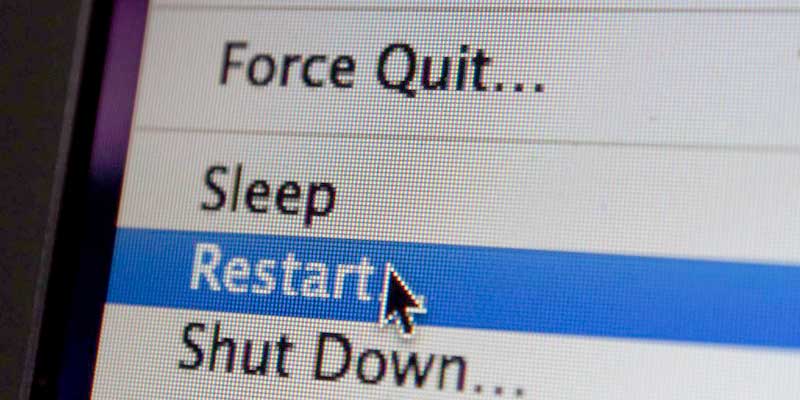 Restart your computer Restart your computer