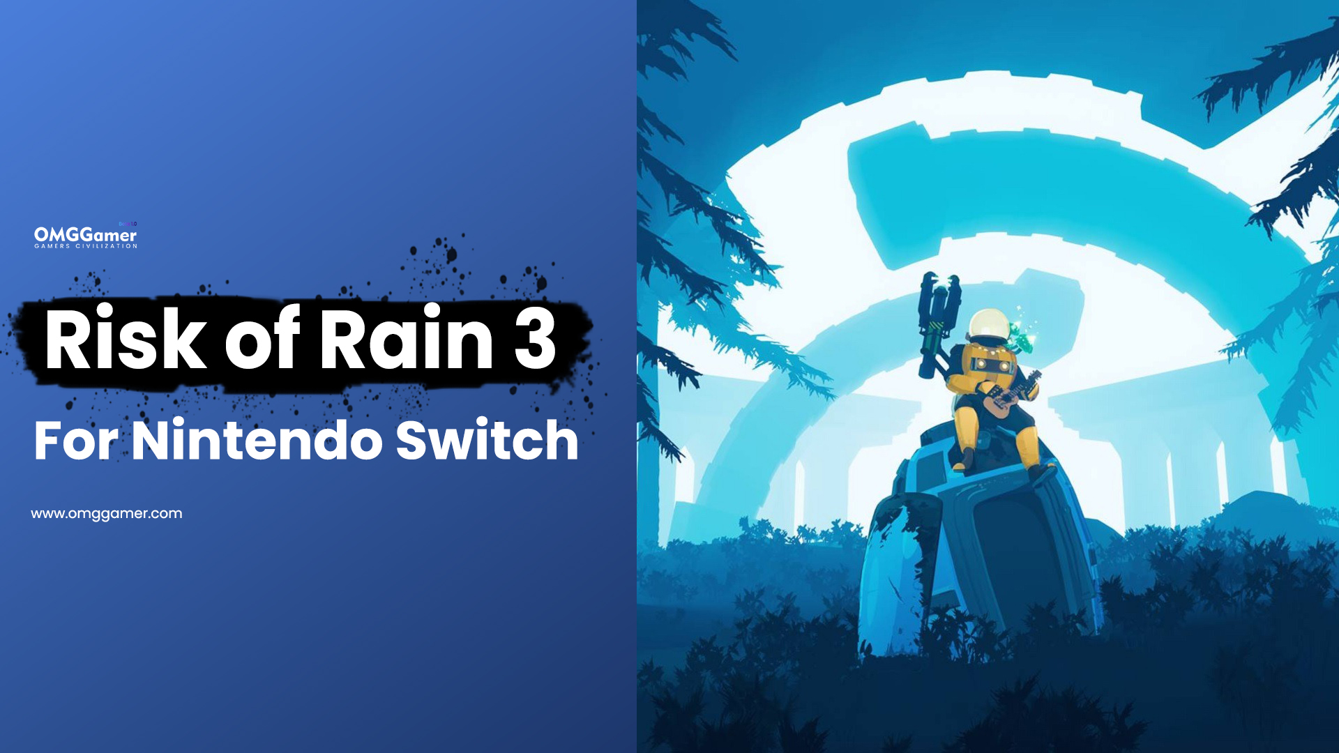 Risk of Rain 3 for the Nintendo Switch Risk of Rain 3 for the Nintendo Switch