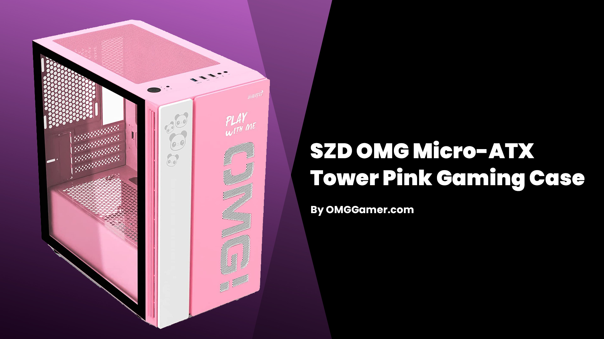 SZD OMG Micro-ATX Tower Pink Gaming Case SZD OMG Micro-ATX Tower Pink Gaming Case