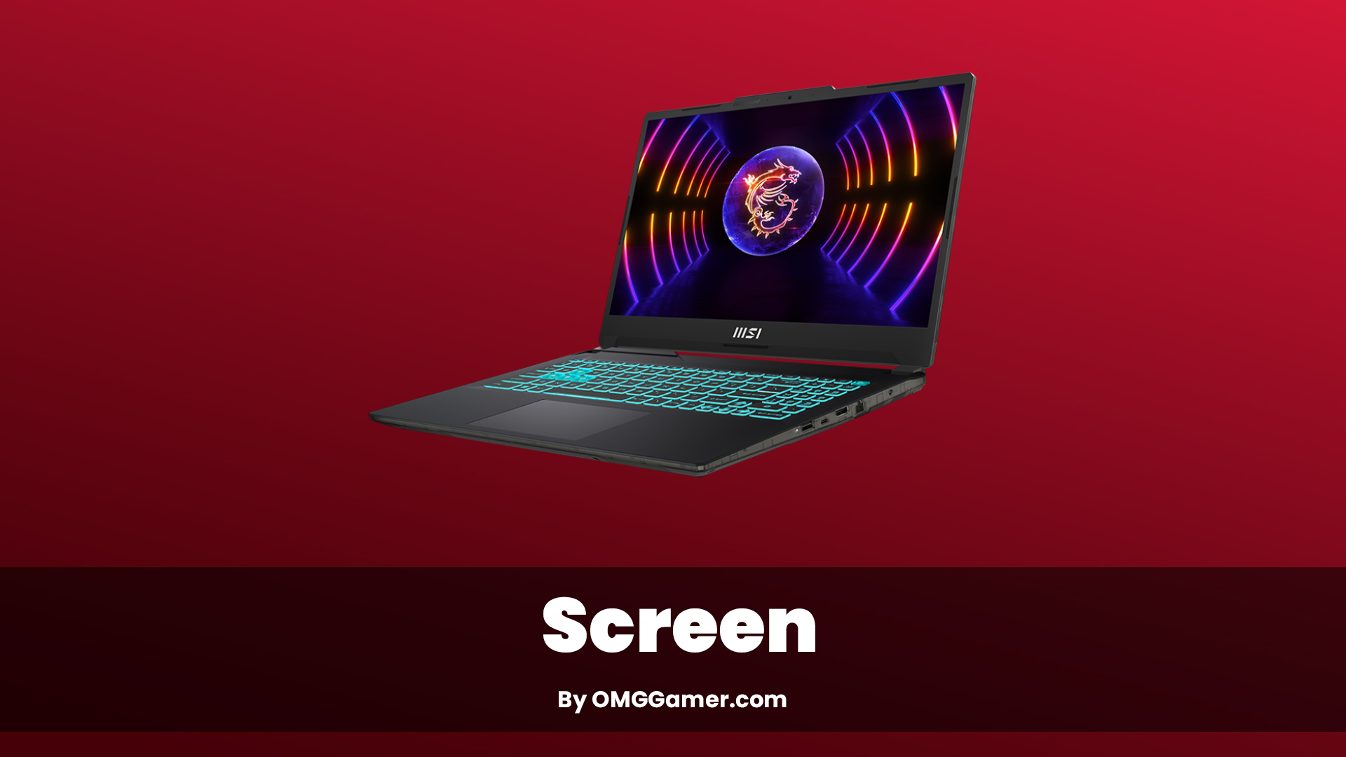 MSI Cyborg 15 Screen MSI Cyborg 15 Screen