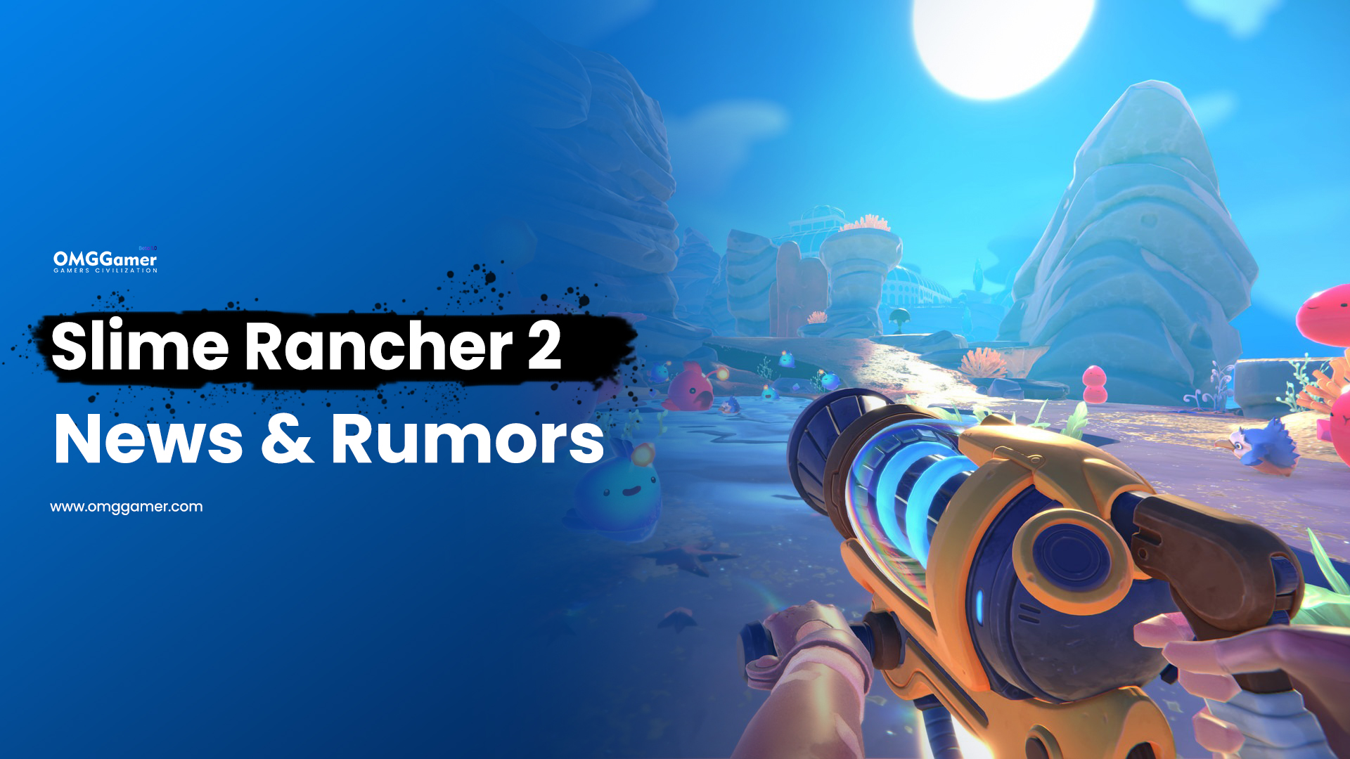 Slime Rancher 2 News & Rumors Slime Rancher 2 News & Rumors