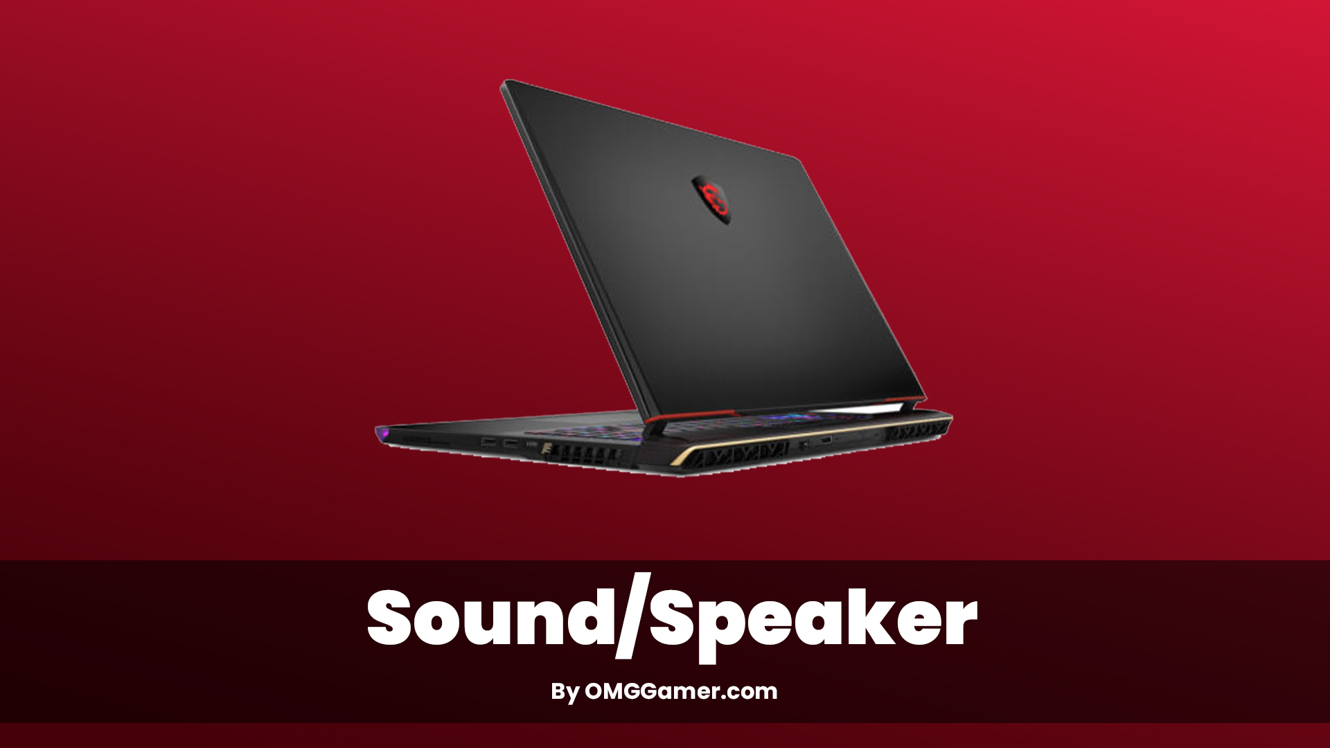 MSI Vector GP78 HX 13V Sound/Speaker MSI Vector GP78 HX 13V Sound/Speaker