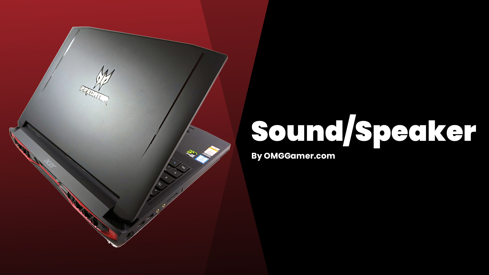 Acer Predator 15 G9-593 Sound/Speaker Acer Predator 15 G9-593 Sound/Speaker