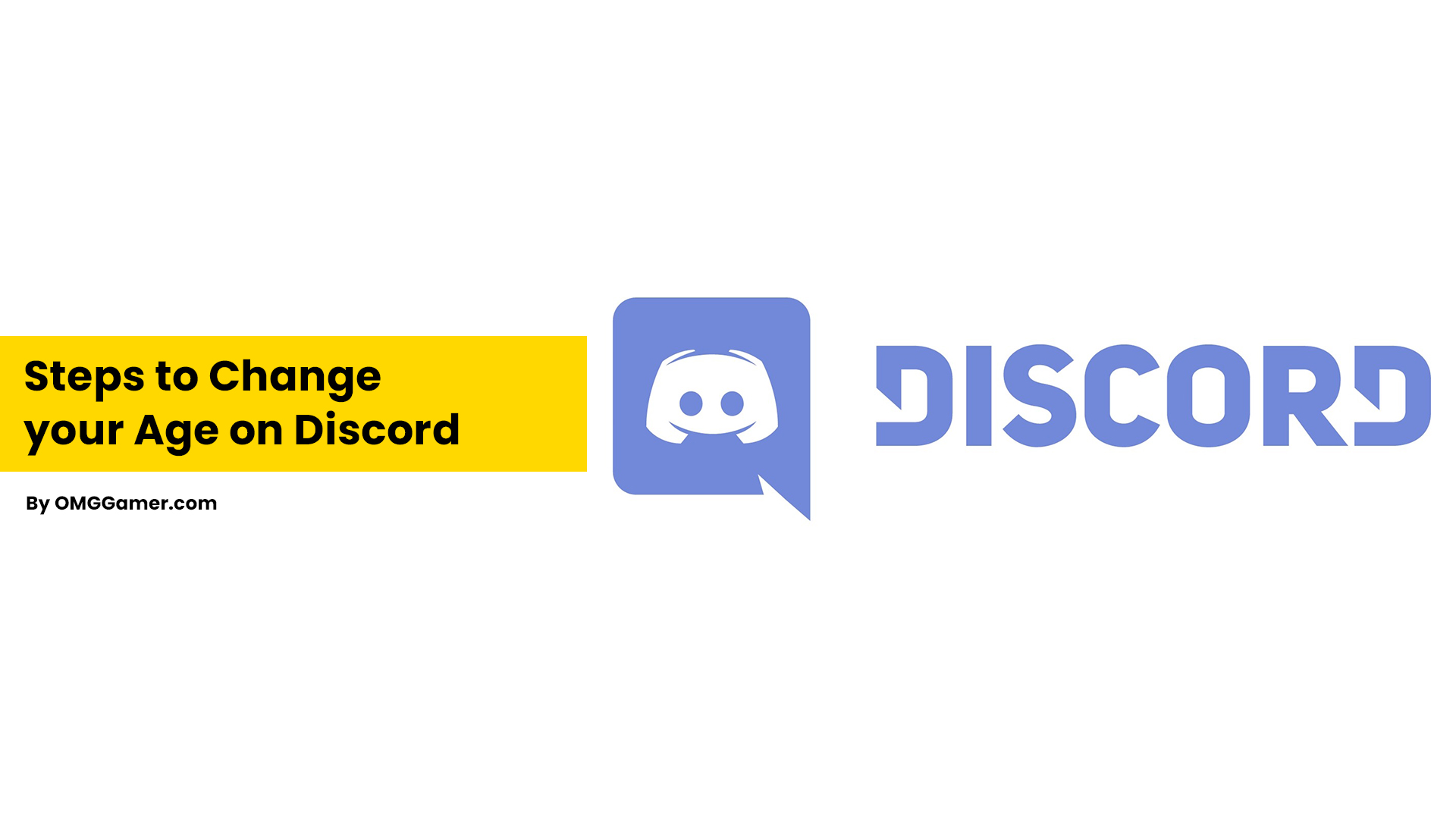 Steps to Change your Age on Discord Steps to Change your Age on Discord