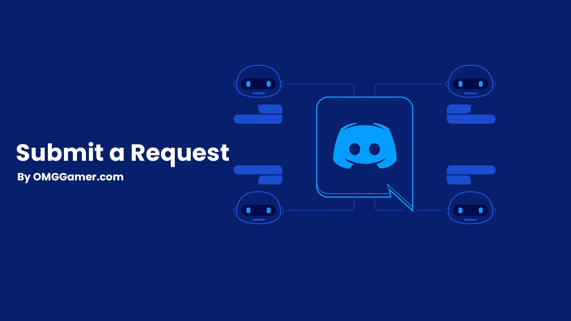 Submit a Request Submit a Request