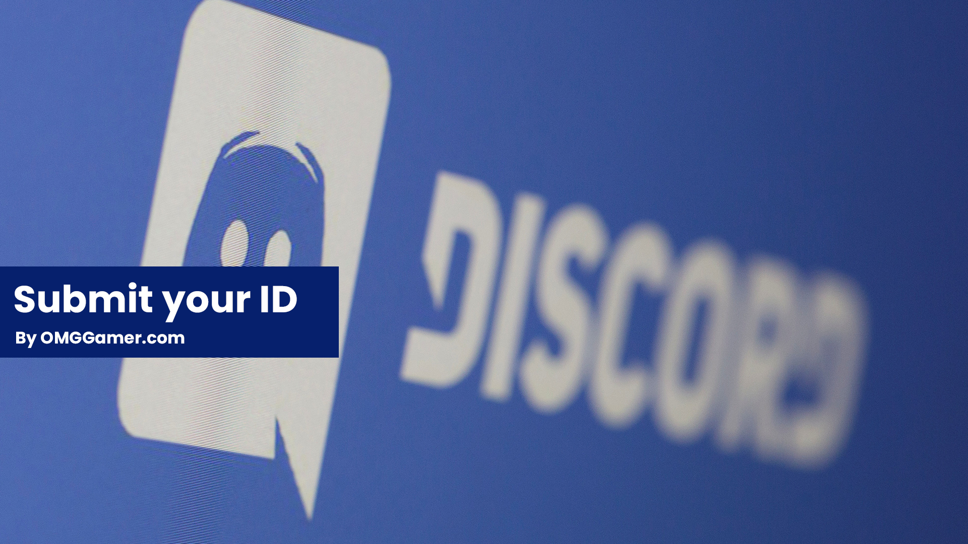 Submit your ID Submit your ID