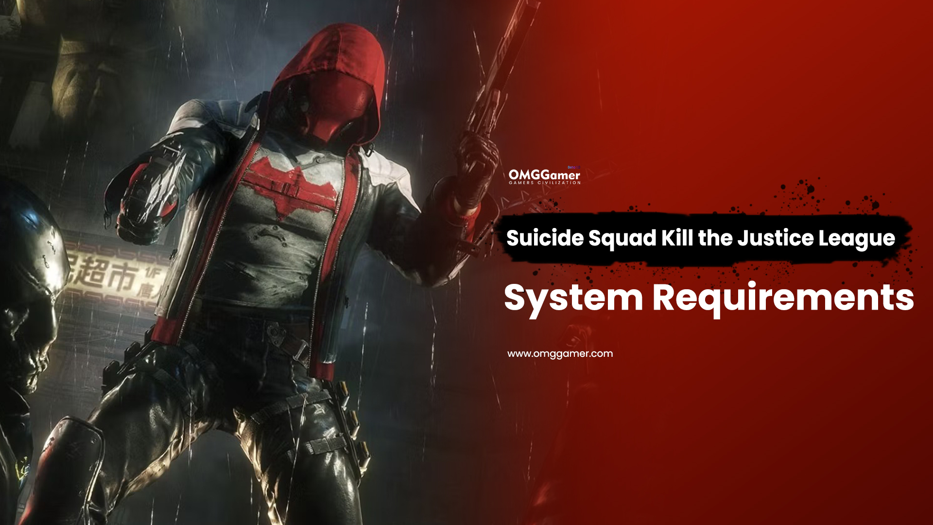 Suicide Squad Kill the Justice League System Requirements Suicide Squad Kill the Justice League System Requirements