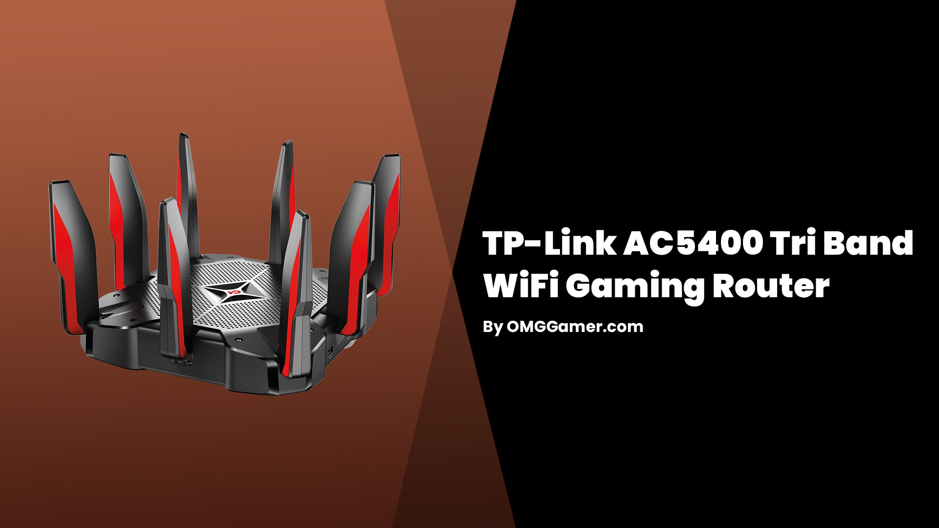 TP-Link AC5400 Tri Band WiFi Gaming Router TP-Link AC5400 Tri Band WiFi Gaming Router